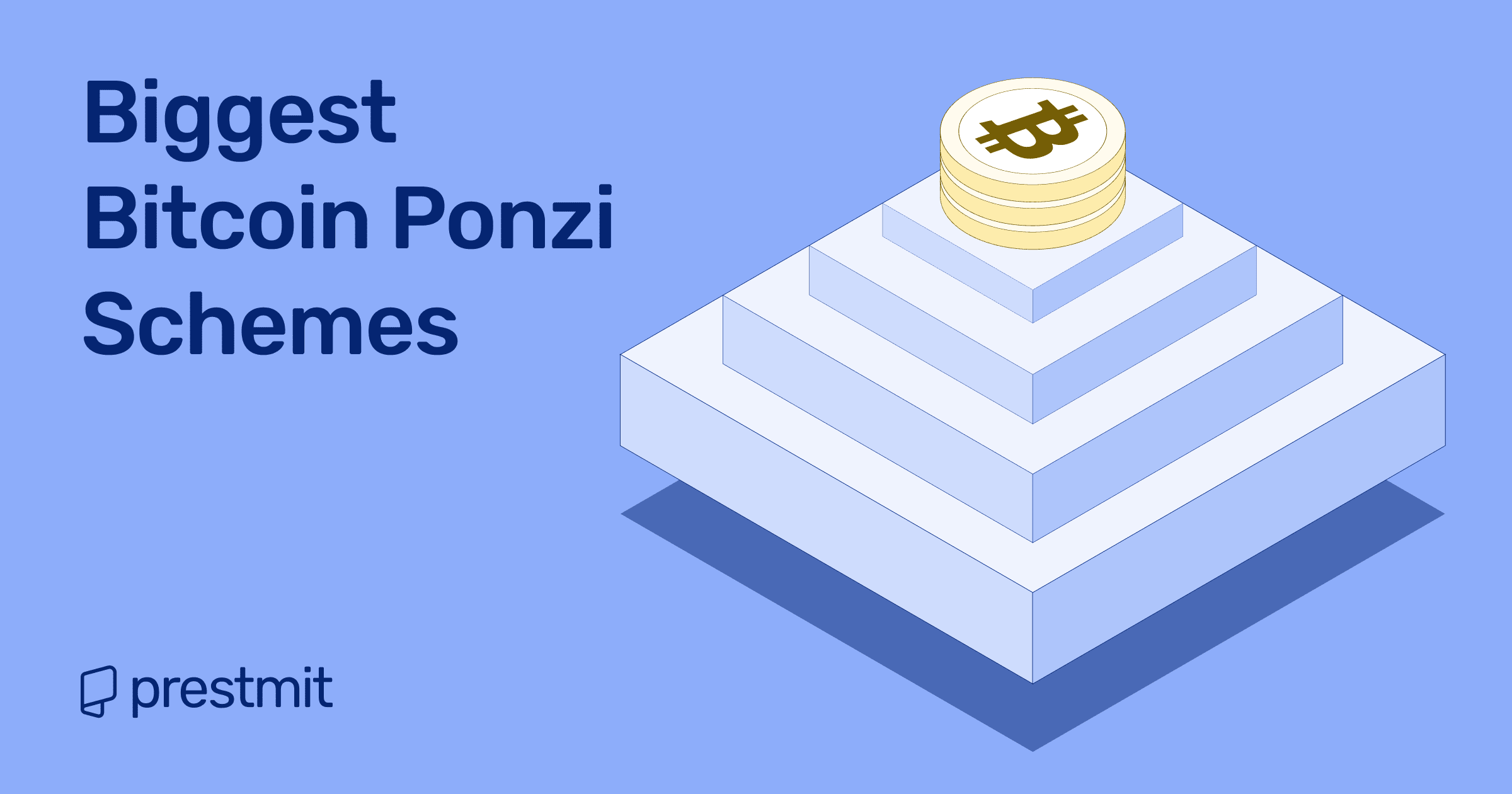 Biggest Bitcoin Ponzi Schemes You Need To Know