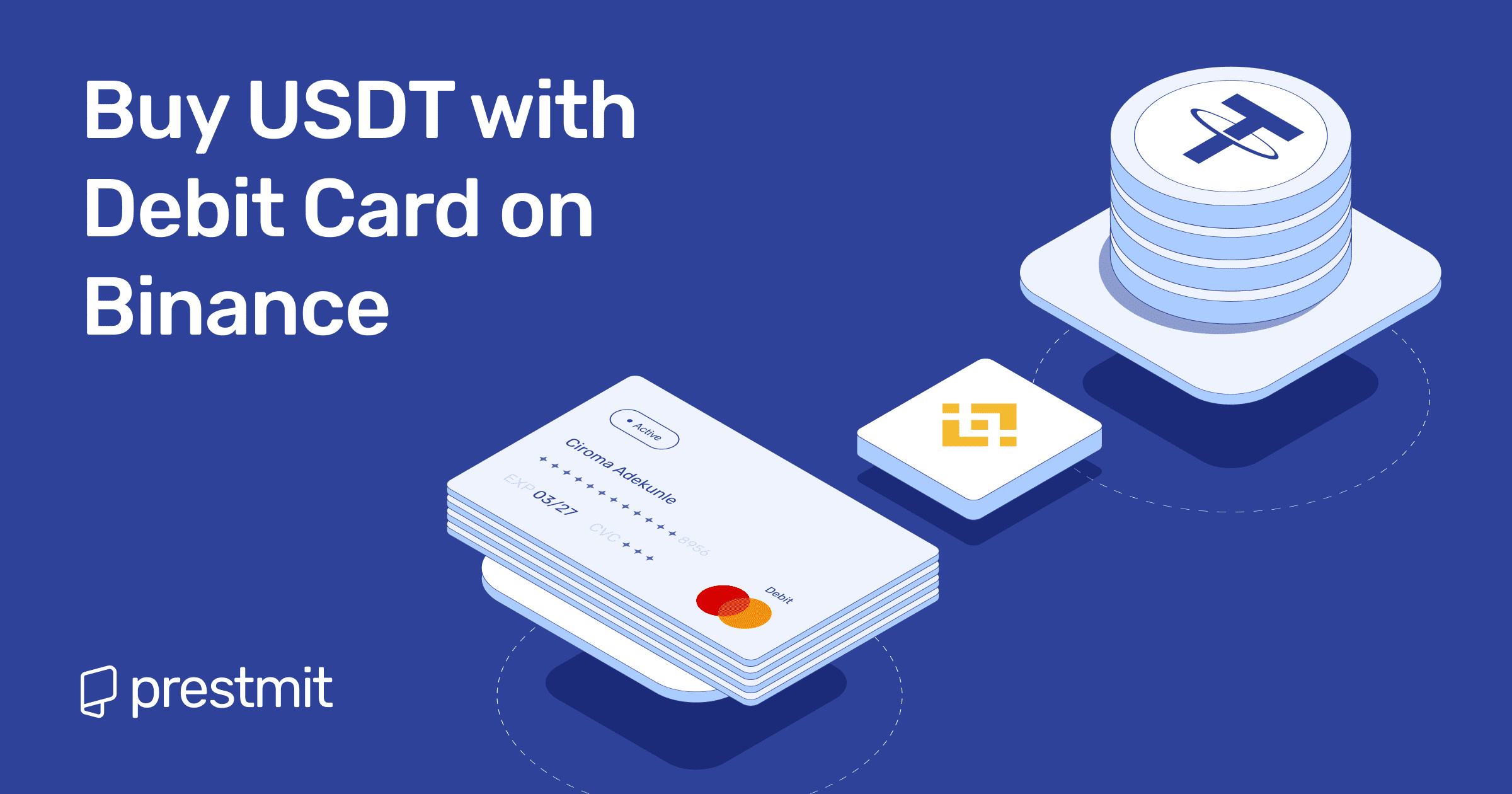 How To Buy USDT With Debit/Credit Card On Binance