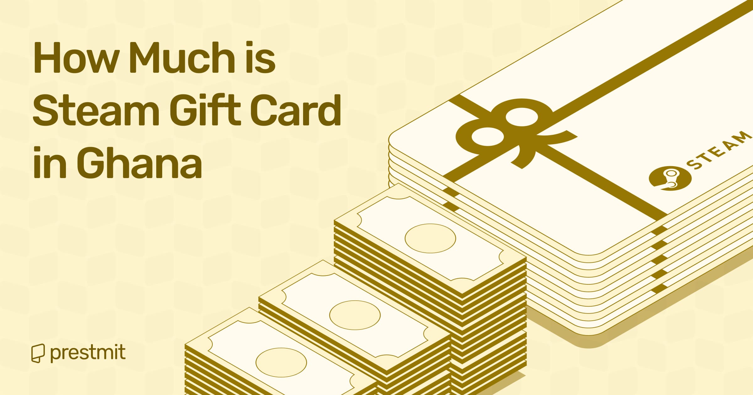 How Much is Steam Gift Card in Ghana 2025