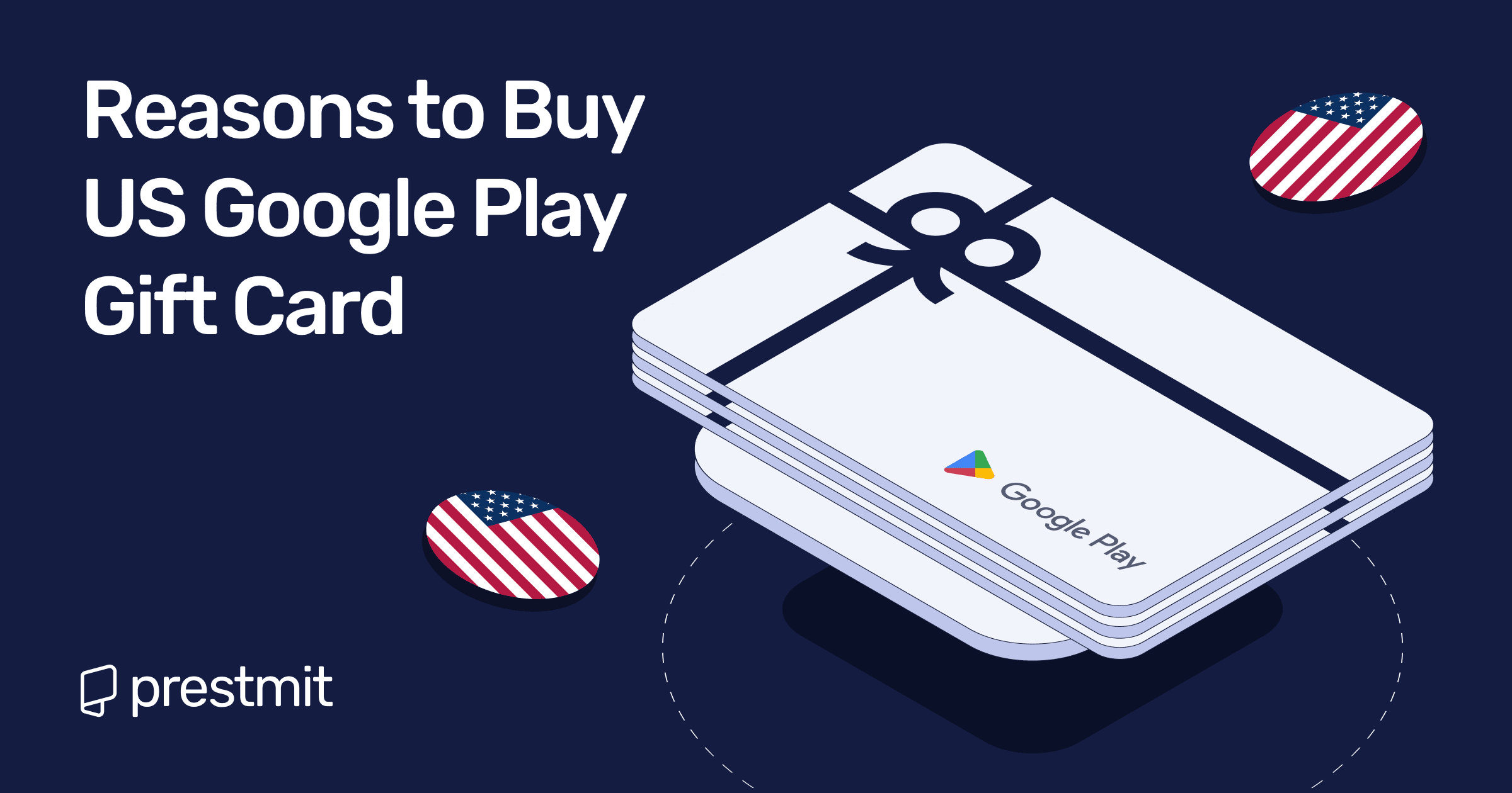 6 Reasons You Should Buy US Google Play Gift Card