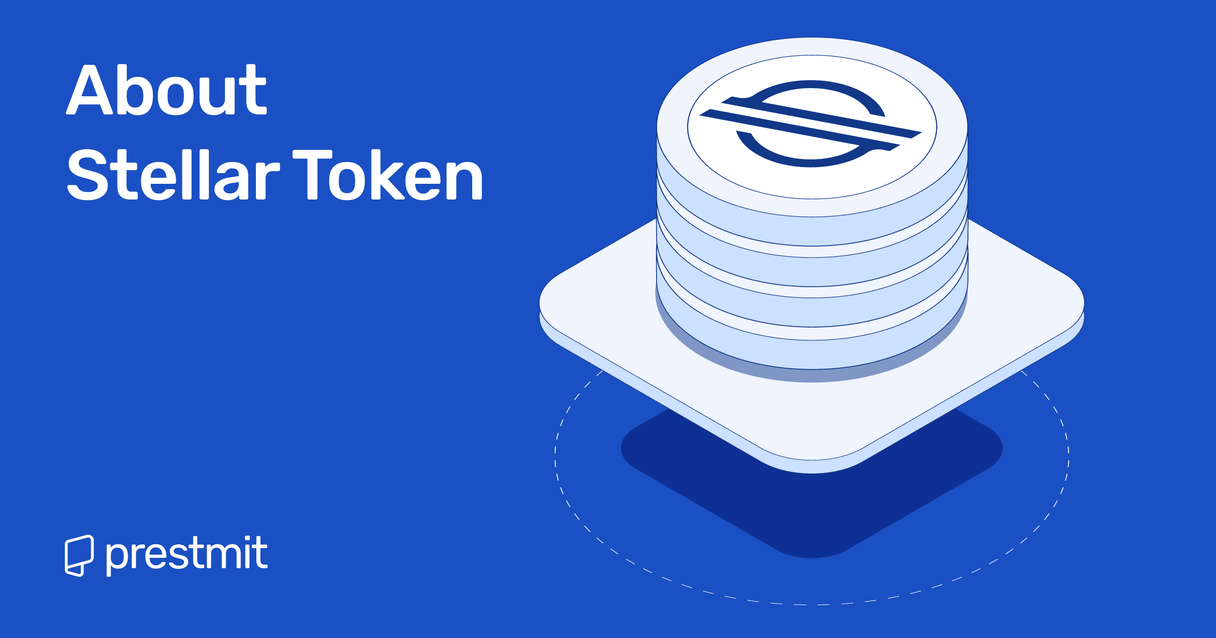 What You Need To Know About Stellar (XLM) Token