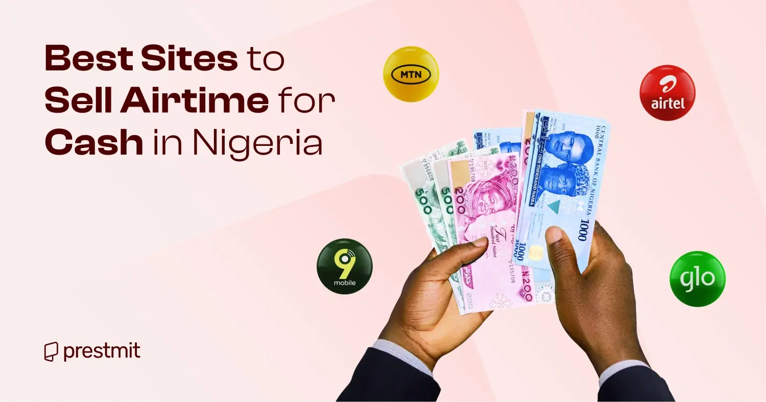 Top 10 Best Sites & Apps to Sell Airtime for Cash in Nigeria 2026