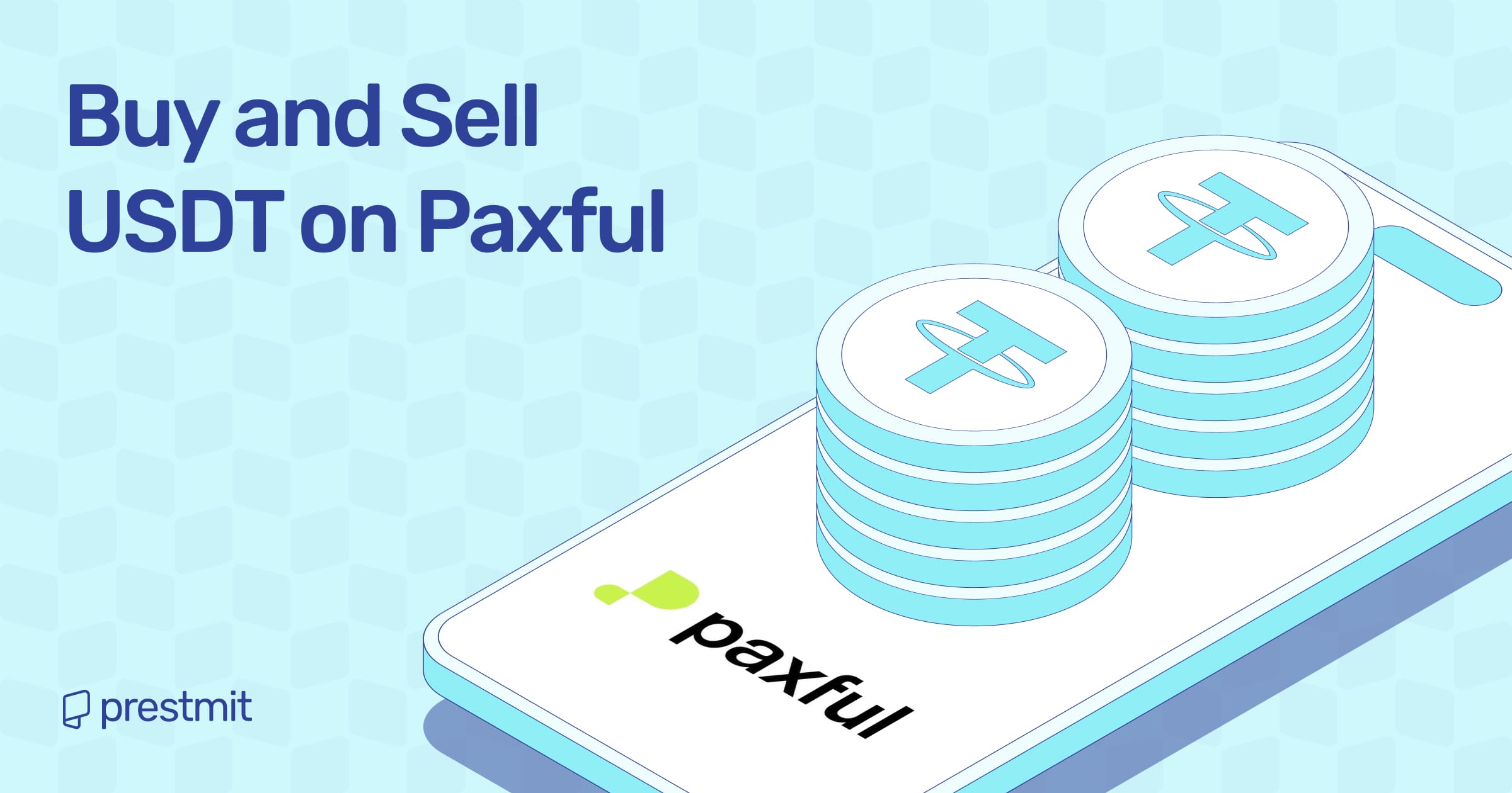 How To Buy And Sell USDT On Paxful – 2025