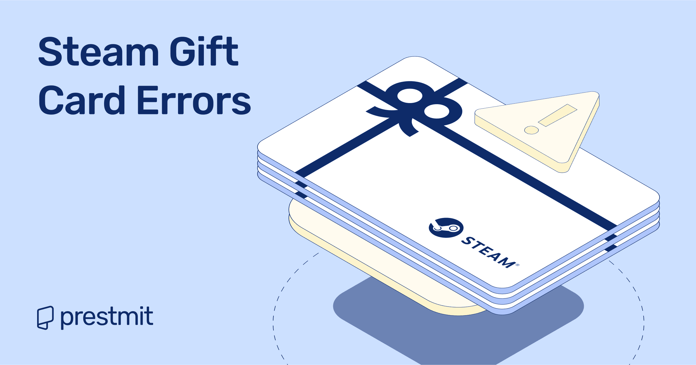 Common Steam Gift Card Errors And How To Fix Them 2025