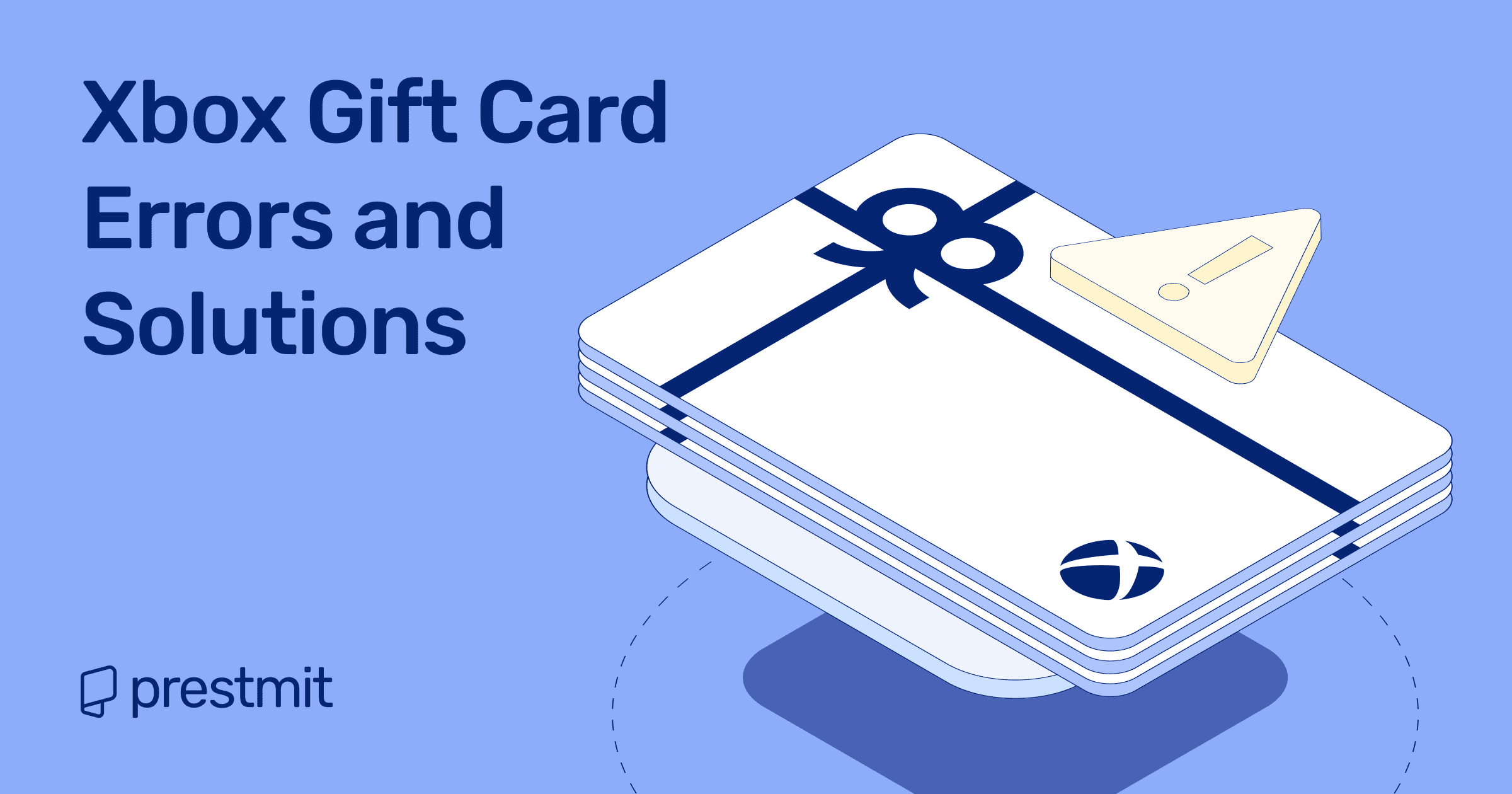 Possible Xbox Gift Card Errors And Solutions