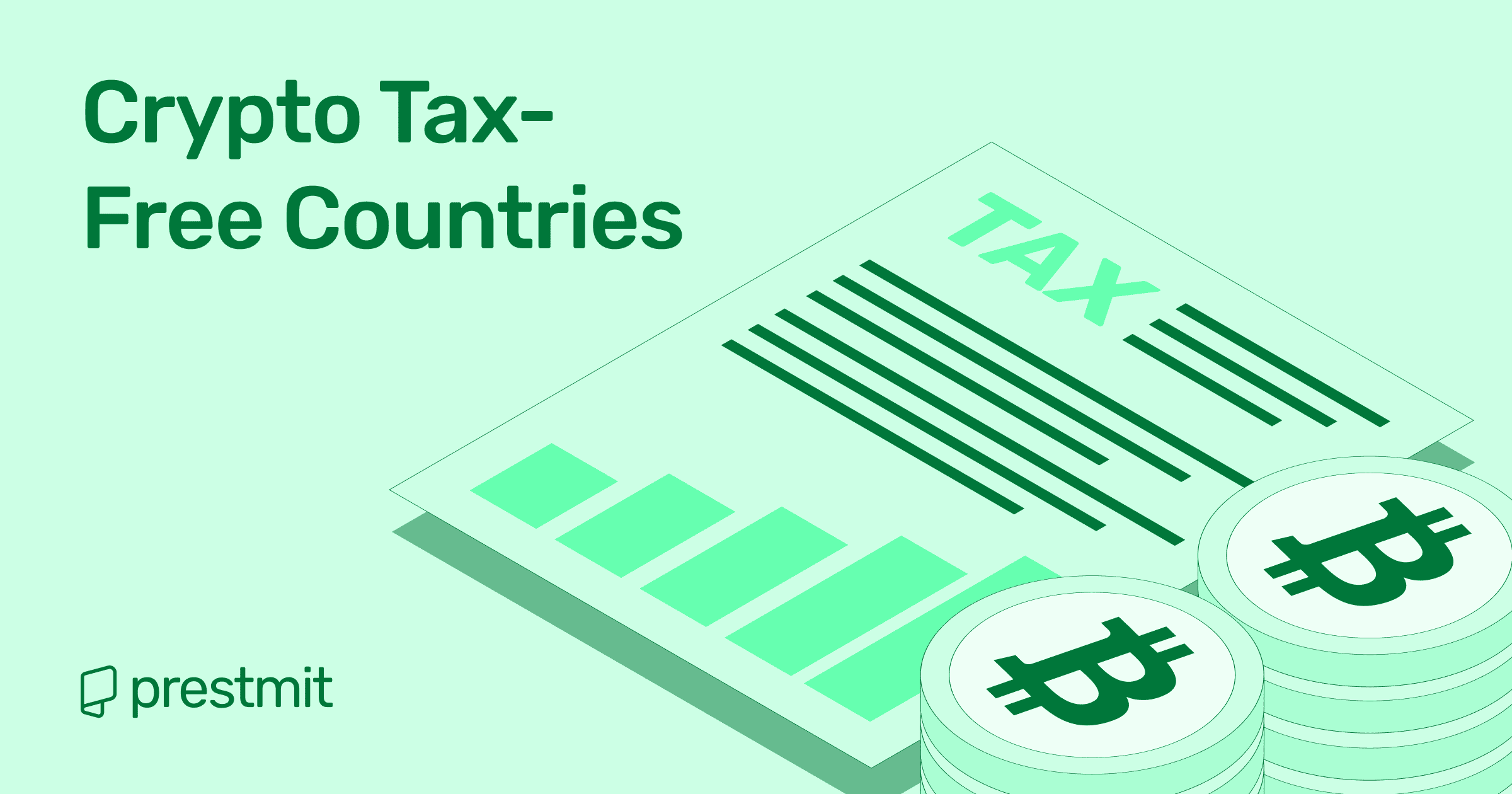 Top 10 Crypto Tax-Free Countries in 2025