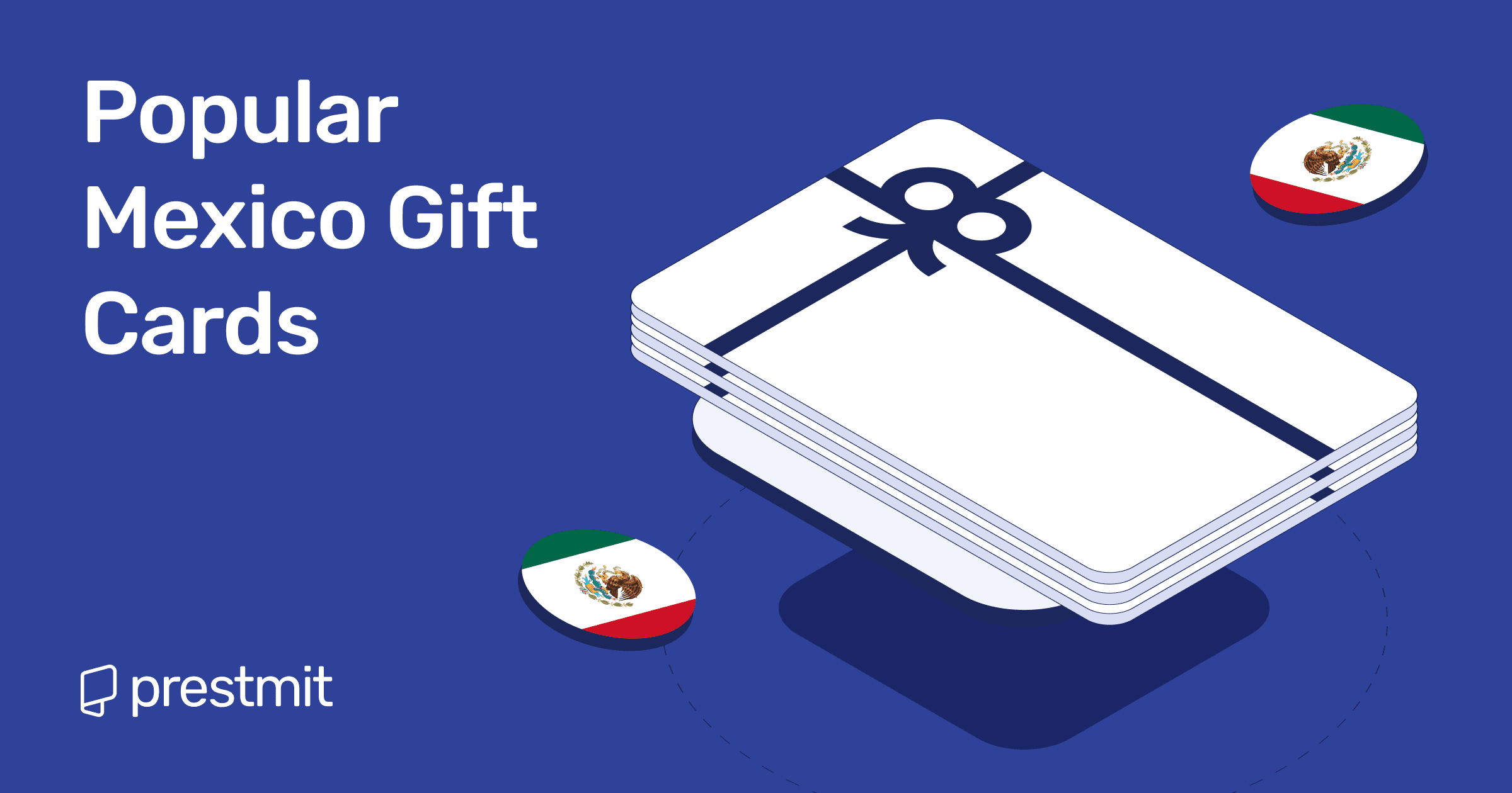 5 Popular Mexico Gift Cards