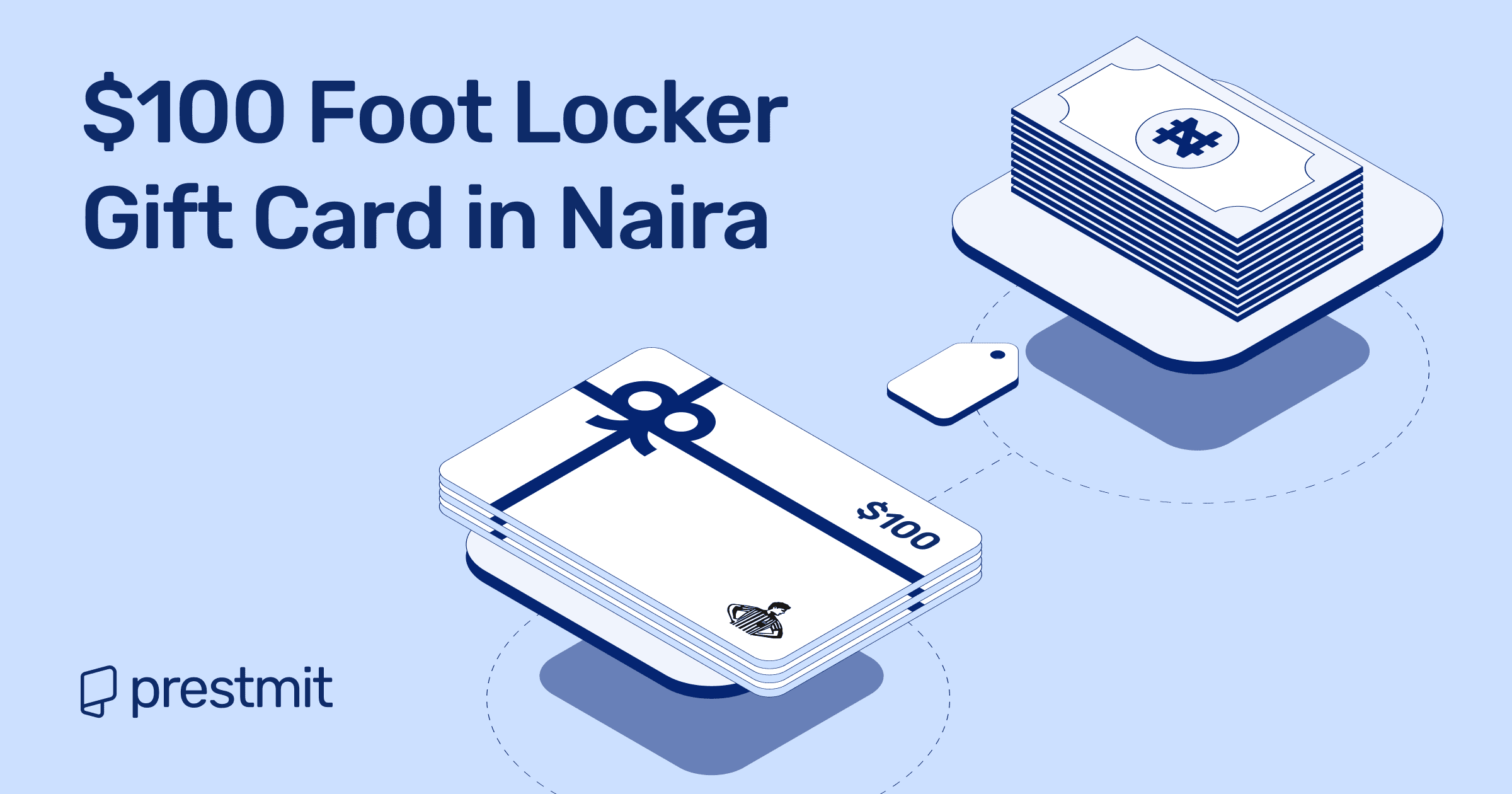 How Much is a $100 Foot Locker Gift Card in Naira 2025?
