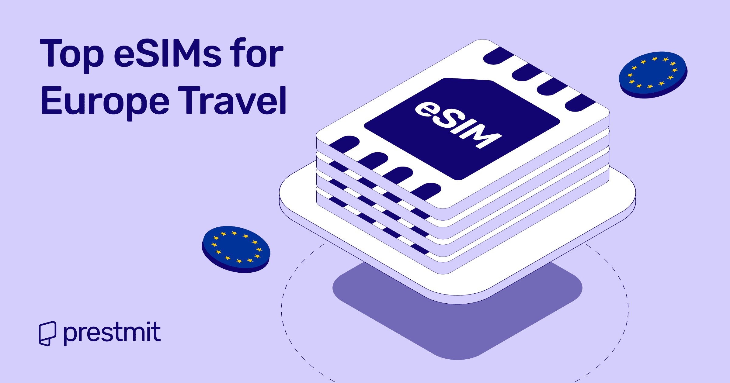 5 Best eSIM Plans for Europe Travel in 2025