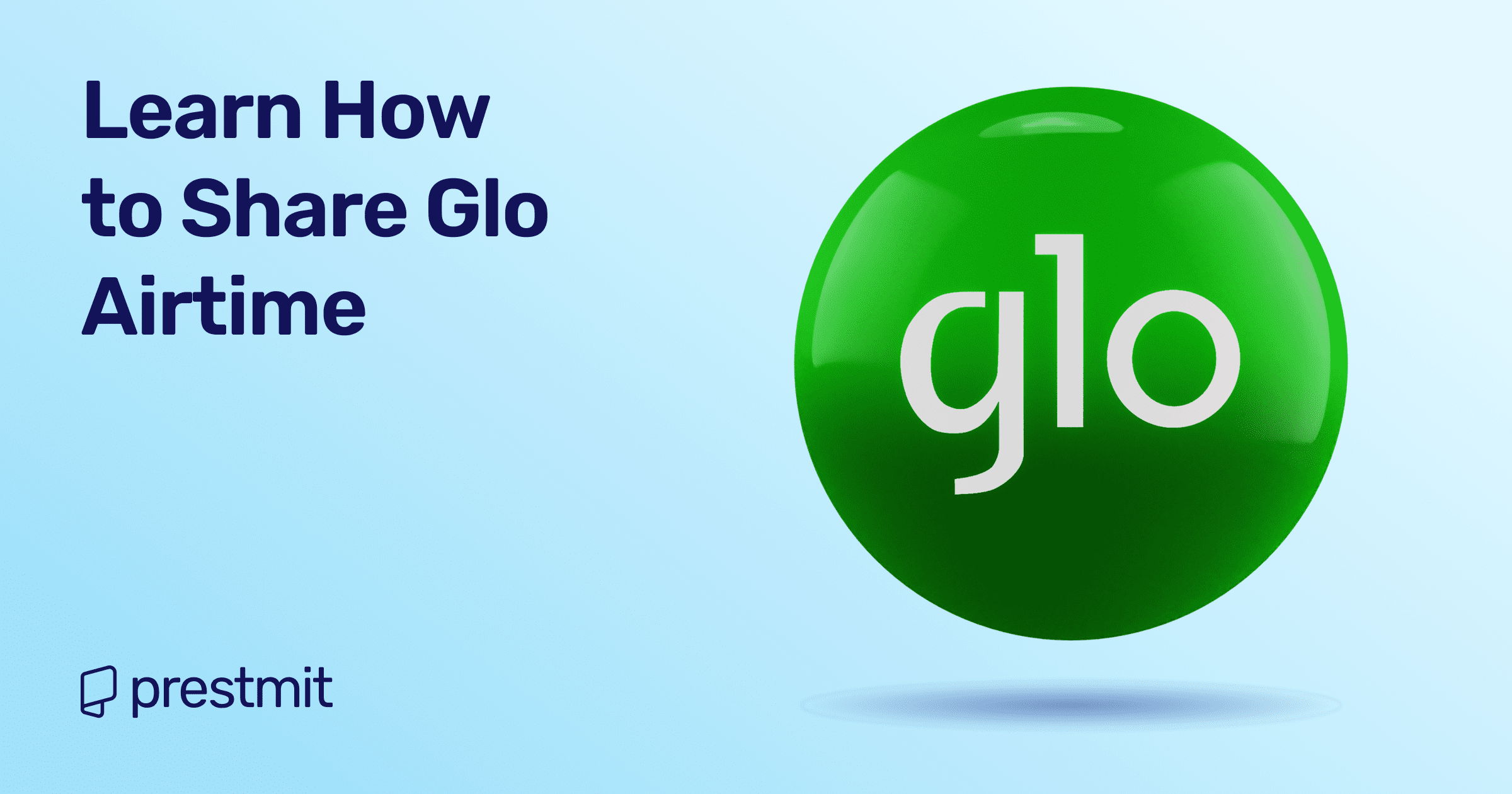 How to Share Airtime on Glo in 2025