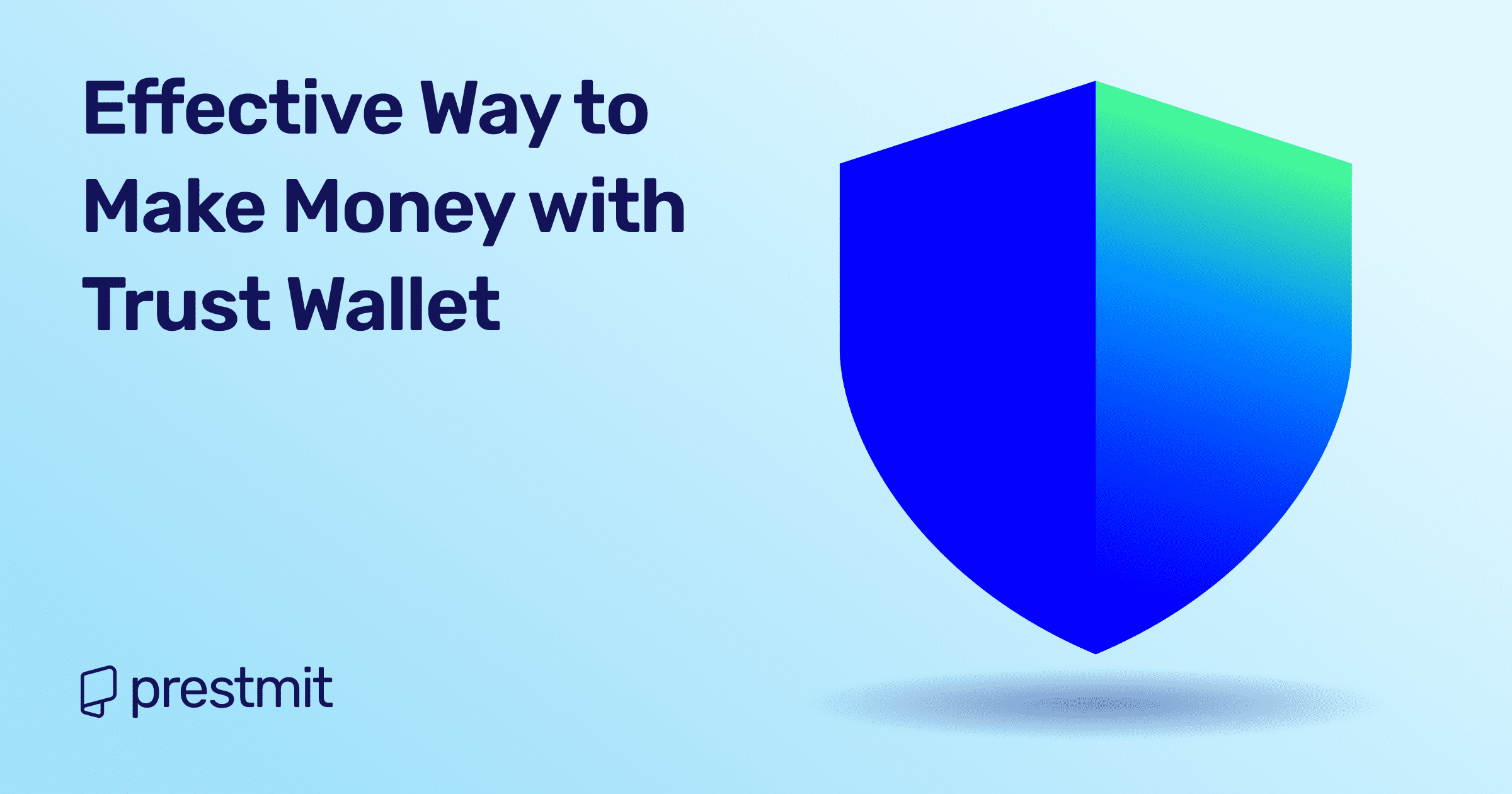 How to Make Money with Trust Wallet in 2025: Effective Strategies