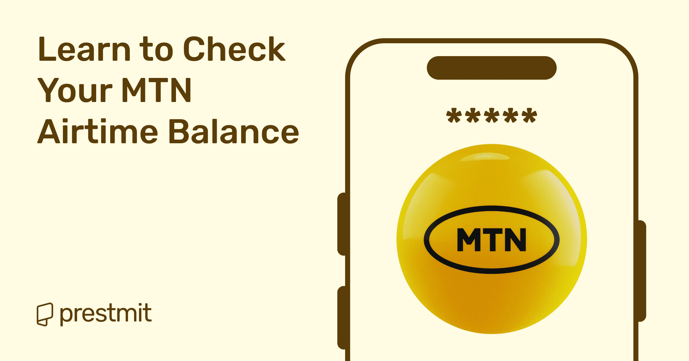 Discover How to Check Your MTN Airtime Balance in 2025