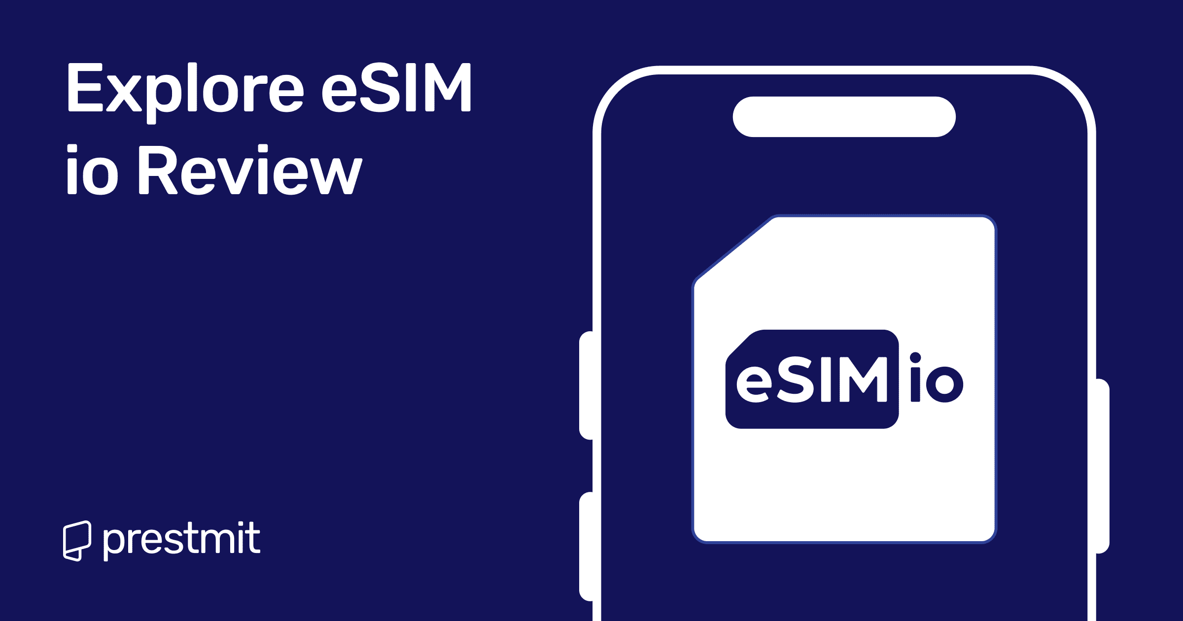 Explore eSIM io Review: Is It Good for You?