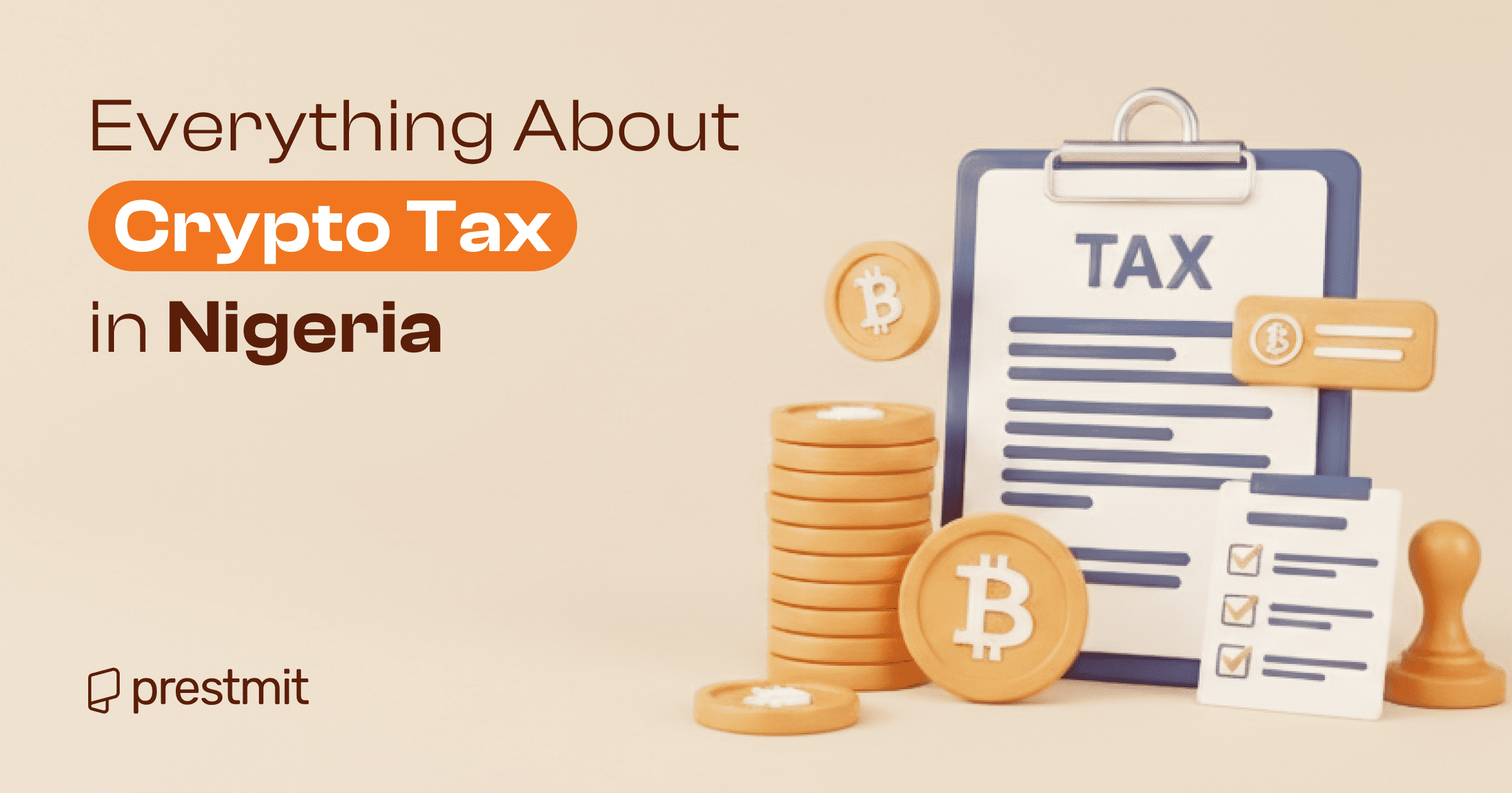 Crypto Tax in Nigeria: All You Should Know