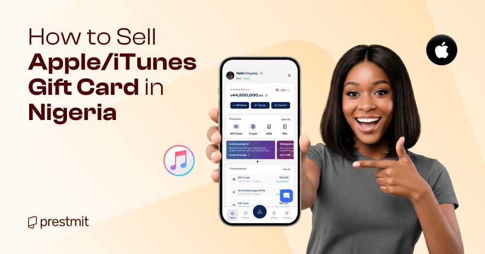 How to Sell iTunes & Apple Gift Card in Nigeria